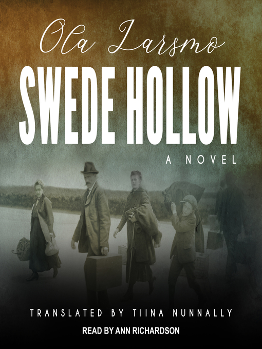 Title details for Swede Hollow by Ola Larsmo - Available